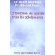 La Tentation Du Suicide Chez Les Adolescents - Alain Meunier , Gerard Tixier