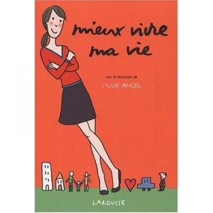 Mieux Vivre Ma Vie - Sylvie Angel