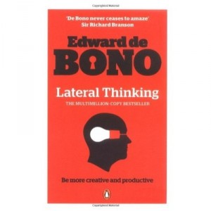 Lateral Thinking - De Bono Edward