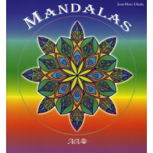 Mandalas T.1 - Jean-marc Gladu