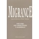 Migrance , Histoire Des Migrations A Marseille - Emile Temime