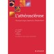 L'atherosclerose : Physiopathologie, Diagnostics, Therapeutiques - Toussaint