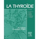 La Thyroide , Des Concepts A La Pratique Clinique (2e Edition) - J Leclere , J Orgiazzi , Bernard Rousset , J-l Schlienger