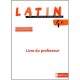 Latin 4eme, Latin , 4eme , Livre Du Professeur (edition 2004) - Collectif