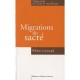 Migrations Du Sacre , Theologies De L'etat Et De L'eglise - William Cavanaugh