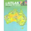 L'atlas Des Pays Du Monde - Collectif