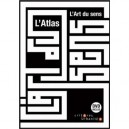 L'atlas , L'art Du Sens - Daniel Cresson
