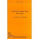 Migrations Marocaines En Europe : Le Paradoxe Des Itineraires - Zoubir Chattou