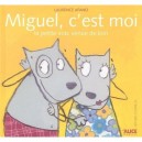 Miguel, C'est Moi , La Petite Voix Venue De Loin - Laurence Afano