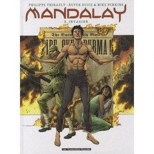 Mandalay T.3 , Invasion - Philippe Thirault , Butch Guice , Mike Perkins