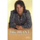 Mike Brant , Le Chant Du Desespoir - Alain-guy Aknin