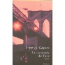 La Traversee De L'ete - Truman Capote