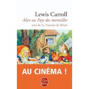 Alice Au Pays Des Merveilles , La Traversee Du Miroir - Lewis Carroll