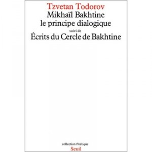Poetique, Mikhail Bakhtine - Tzvetan Todorov