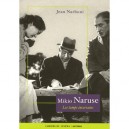 Mikio Naruse, Les Temps Incertains - Jean Narboni