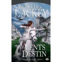 La Trilogie Des Vents T.1 , Les Vents Du Destin - Mercedes Lackey