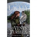 La Trilogie Des Vents T.3 , Les Vents Furieux - Mercedes Lackey