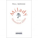 Milady, Monsieur Zero - Paul Morand