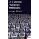 La Troisieme Revolution Americaine - Jacques Mistral