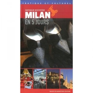 Milan En 5 Jours - Nathalie Rouveyre