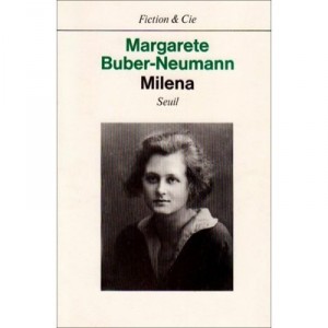 Milena - Margarete Buber-neumann