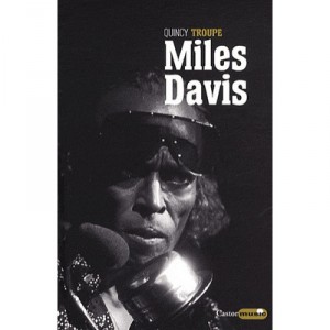 Miles Davis - Quincy Troupe