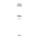 Miles, Ce Feu Paisible - Alain Gerber