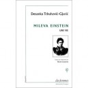 Mileva Einstein, Une Vie - Desanka Trbuhovic-gjuric