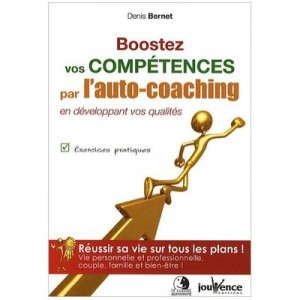 Booster Ses Competences Par L'auto-coaching - Denis Bernet