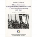 Milieux Economiques Et Integration Europeenne Au Xx Siecle - Collectif