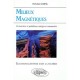 Milieux Magnetiques , 46 Ex Et Problemes Corriges Et Commentes - Christian Garing