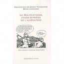 Militantisme Stade Supreme De L'alienation - Organisation Des Jeunes Travailleurs Revolutionnaires