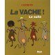 La Vache ! La Suite - Michel Cambon