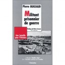 Militant Prisonnier De Guerre - Pierre Bugeaud