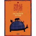 Mille Ans De Contes Du Monde Entier - Albena Ivanovitch-lair , Annie Caldirac