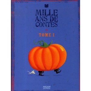Mille Ans De Contes T.1 - Collectif