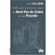 Mille Ans D'histoire Dans Le Nord-pas-de-calais Et En Picardie - Jean Callens