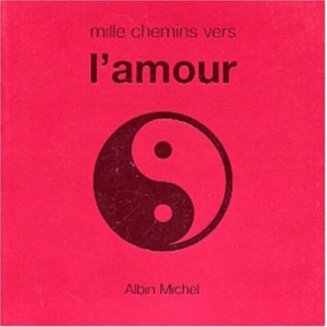 Mille Chemins Vers L'amour - David Baird