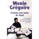 Comme Une Lame De Fond - Menie Gregoire