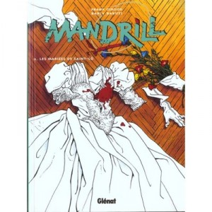 Mandrill T.2 , Les Maries De Saint-lo - F Giroud , Barly Baruti