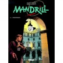 Mandrill T.3 , L'engrenage - Barly Baruti , Frank Giroud