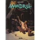 Mandrill T.4 , Chute Libre - Frank Giroud , Barly Baruti