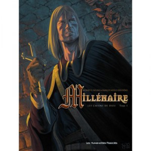 Millenaire T.1 , Les Chiens De Dieu - Richard D. Nolane , Francois Miville-deschenes