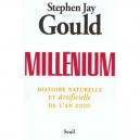 Millenium : Histoire Naturelle Et Artificielle De L'an 2000 - Stephen Jay Gould