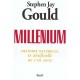 Millenium : Histoire Naturelle Et Artificielle De L'an 2000 - Stephen Jay Gould