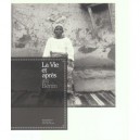 La Vie Et Apres Au Benin - Collectif