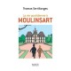 La Vie Quotidienne A Moulinsart - Thomas Sertillanges