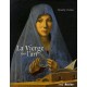 La Vierge Dans L'art - Timothy Verdon