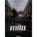 Milo T.2 , Retrouvailles - B Riviere , P Scoffoni