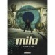 Milo T.1 , Un Jour De Plus - Benoit Riviere , Philippe Scoffoni